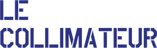 Le Collimateur